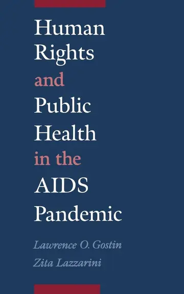 Cover of Human Rights and Public Health in the AIDS Pandemic