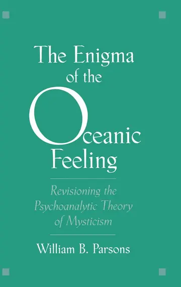 Cover of The Enigma of the Oceanic Feeling