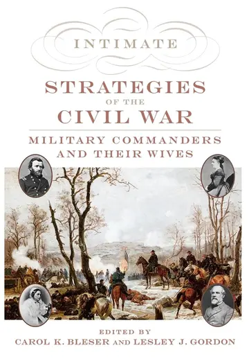 Cover of Intimate Strategies of the Civil War