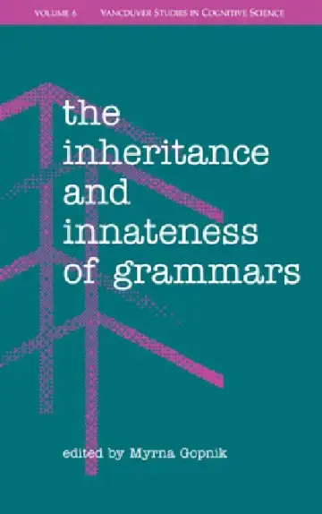 Cover of The Inheritance and Innateness of Grammars