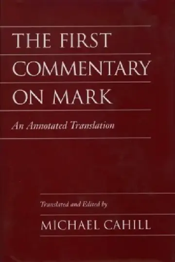 Cover of The First Commentary on Mark