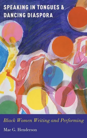 Cover of Speaking in Tongues and Dancing Diaspora