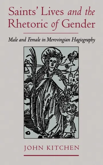 Cover of Saints' Lives and the Rhetoric of Gender