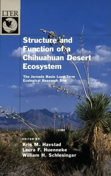 Cover of Structure and Function of a Chihuahuan Desert Ecosystem