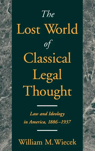 Cover of The Lost World of Classical Legal Thought