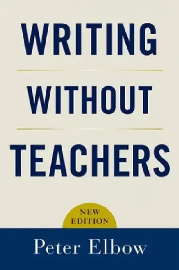 Cover of Writing Without Teachers