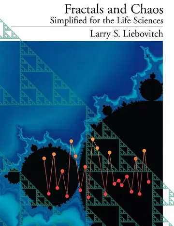 Cover of Fractals and Chaos Simplified for the Life Sciences