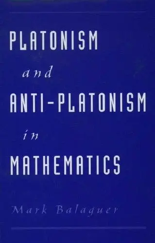 Cover of Platonism and Anti-Platonism in Mathematics