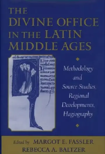 Cover of The Divine Office in the Latin Middle Ages