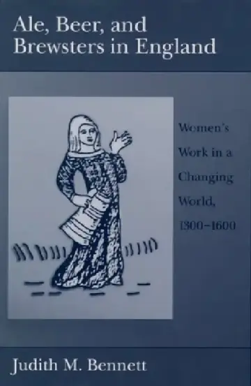 Cover of Ale, Beer, and Brewsters in England