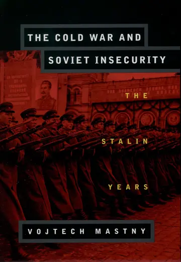 Cover of The Cold War and Soviet Insecurity