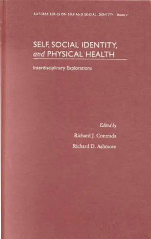 Cover of Self, Social Identity, and Physical Health