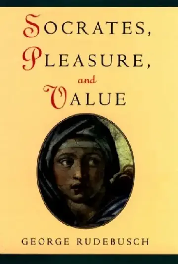 Cover of Socrates, Pleasure, and Value