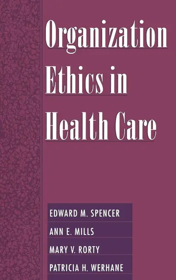Cover of Organization Ethics in Health Care