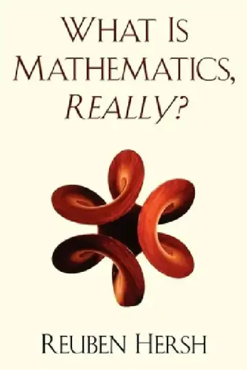 Cover of What Is Mathematics, Really?