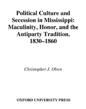 Cover of Political Culture and Secession in Mississippi