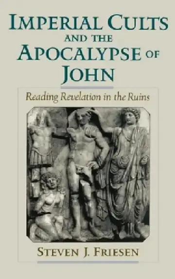 Cover of Imperial Cults and the Apocalypse of John
