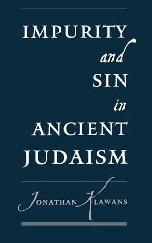 Cover of Impurity and Sin in Ancient Judaism
