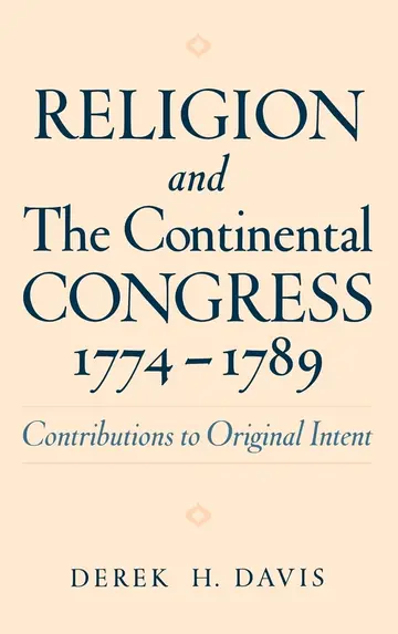 Cover of Religion and the Continental Congress, 1774-1789