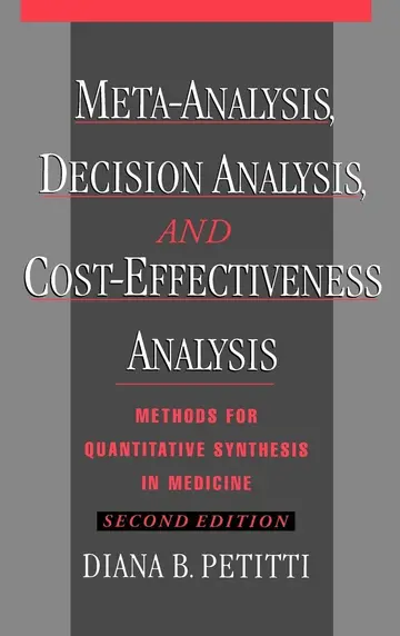 Cover of Meta-Analysis, Decision Analysis, and Cost-Effectiveness Analysis