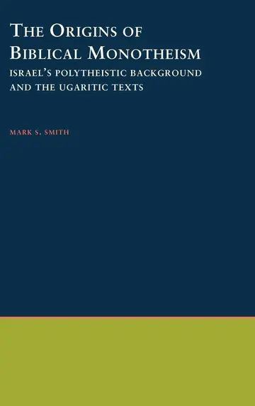 Cover of The Origins of Biblical Monotheism