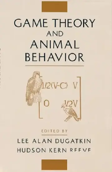 Cover of Game Theory and Animal Behavior