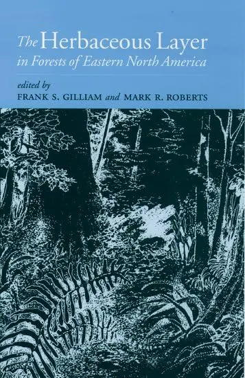 Cover of The Herbaceous Layer in Forests of Eastern North America