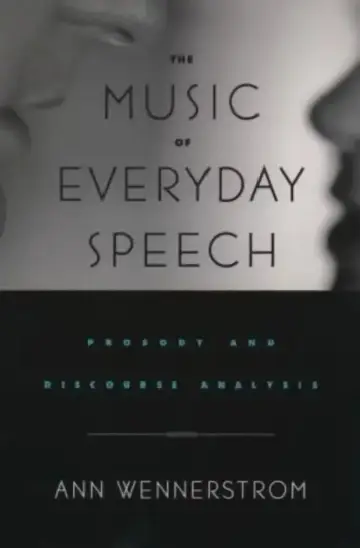 Cover of The Music of Everyday Speech