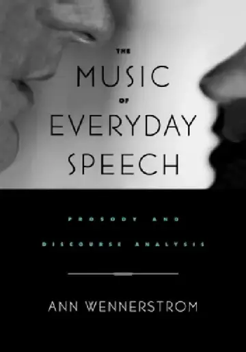 Cover of The Music of Everyday Speech