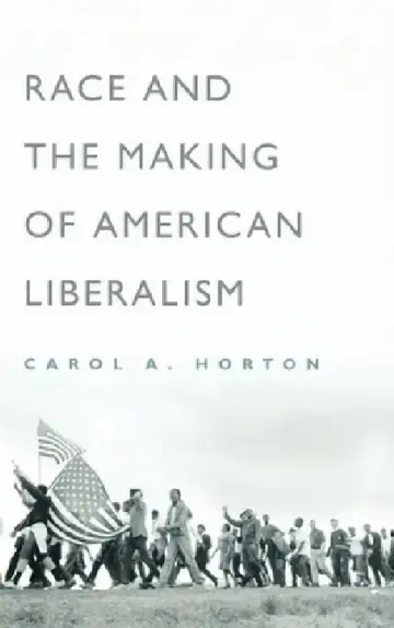 Cover of Race and the Making of American Liberalism