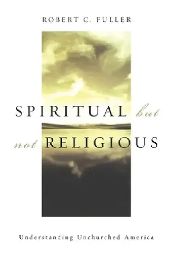 Cover of Spiritual, But Not Religious