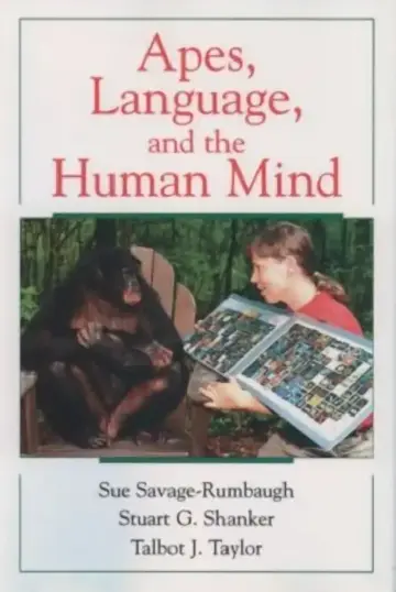 Cover of Apes, Language, and the Human Mind