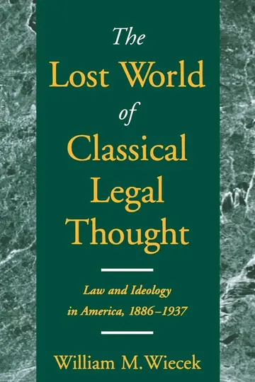 Cover of The Lost World of Classical Legal Thought