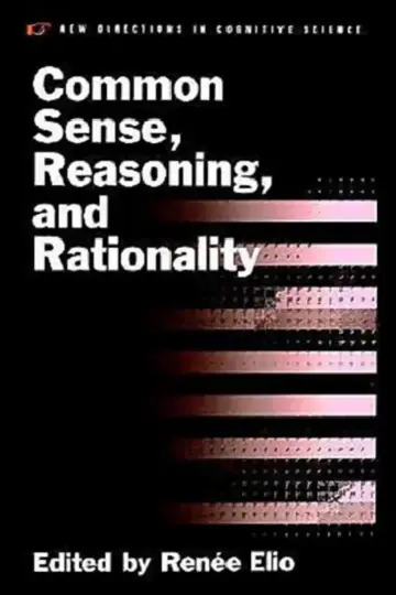 Cover of Common Sense, Reasoning, and Rationality