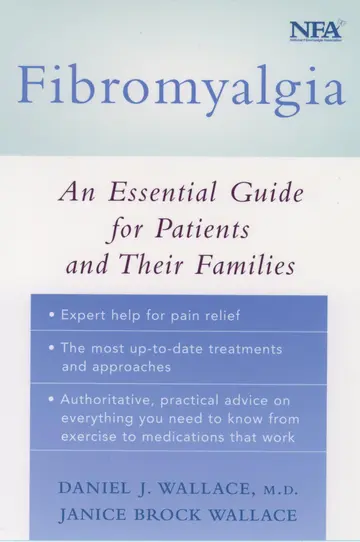 Cover of Fibromyalgia an Essential Guide for Patients and Their Families