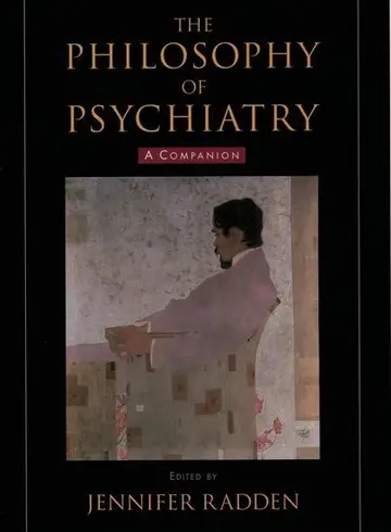 Cover of The Philosophy of Psychiatry