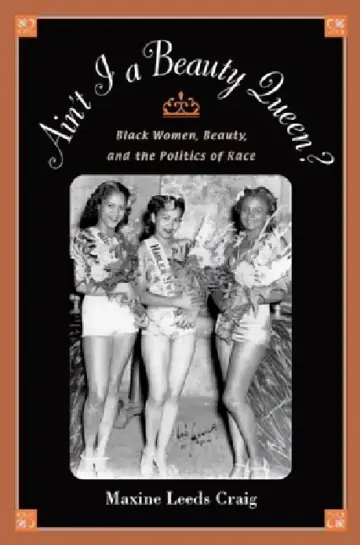 Cover of Ain't I a Beauty Queen?
