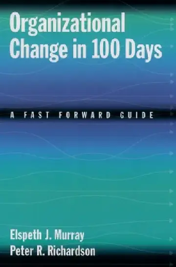 Cover of Organizational Change in 100 Days