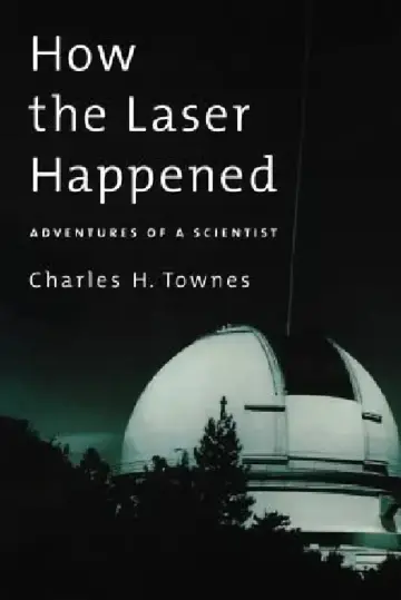 Cover of How the Laser Happened