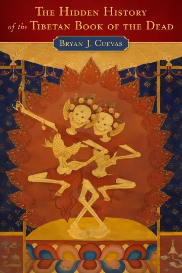 Cover of The Hidden History of the Tibetan Book of the Dead