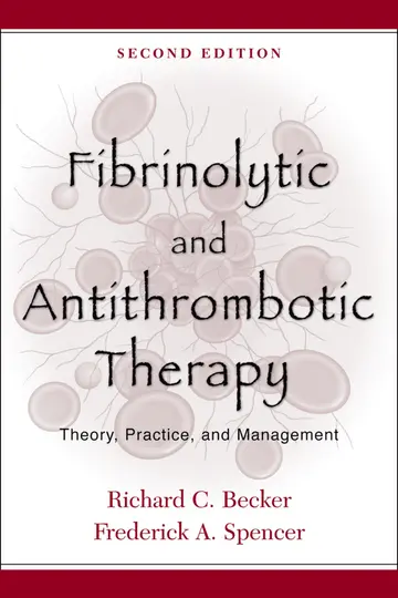 Cover of Fibrinolytic and Antithrombotic Therapy