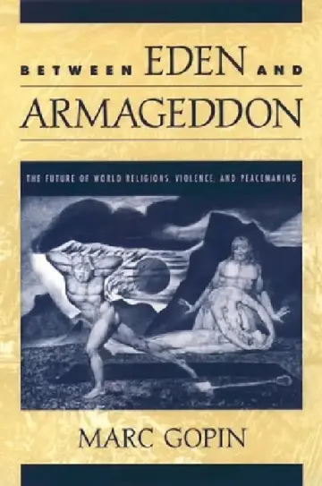 Cover of Between Eden and Armageddon