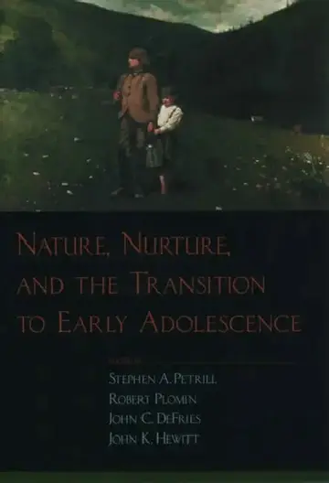 Cover of Nature, Nurture, and the Transition to Early Adolescence