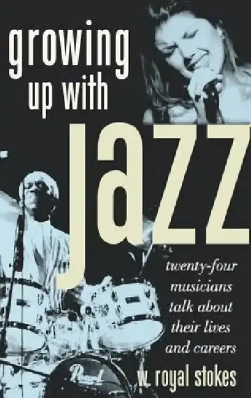 Cover of Growing Up with Jazz