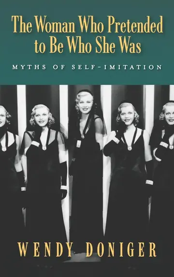 Cover of The Woman Who Pretended to Be Who She Was