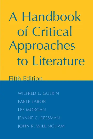 Cover of A Handbook of Critical Approaches to Literature