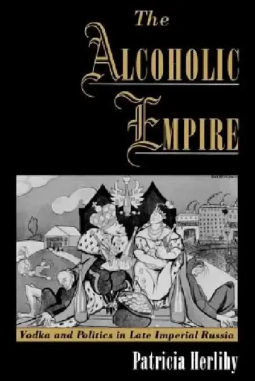 Cover of The Alcoholic Empire