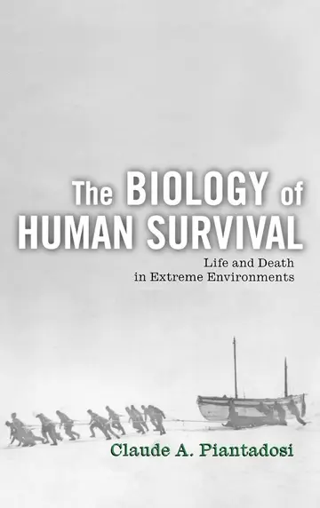 Cover of The Biology of Human Survival