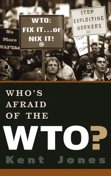 Cover of Who's Afraid of the Wto?