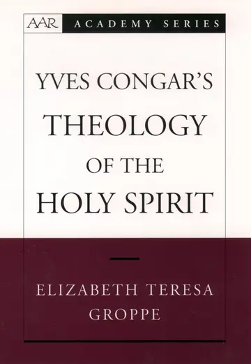 Cover of Yves Congar's Theology of the Holy Spirit